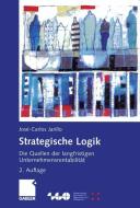 Strategische Logik di José-Carlos Jarillo edito da Gabler Verlag