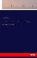 Researches in Prehistoric and Protohistoric comparative Philology, Mythology and Archæology di Hyde Clarke edito da hansebooks