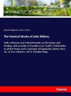The Poetical Works of John Milton; di James Montgomery, Henry G. Bohn edito da hansebooks