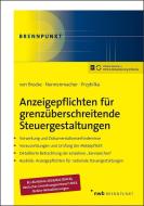 Anzeigepflichten für grenzüberschreitende Steuergestaltungen di Klaus Brocke, Roland Nonnenmacher, Stefan Przybilka edito da NWB Verlag
