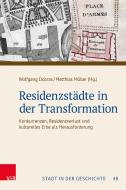 Residenzstädte in der Transformation edito da Vandenhoeck + Ruprecht