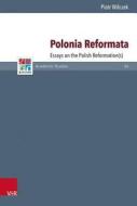 Polonia Reformata di Piotr Wilczek edito da Vandenhoeck + Ruprecht