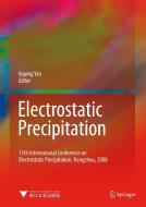 Electrostatic Precipitation edito da Springer-Verlag GmbH