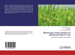 Phenotypic trait analysis of advanced lines in rice di Syyed Gauhar Jamal, Hamid Ali, Fida Muhammad Abbasi edito da LAP Lambert Academic Publishing