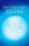 Das Herz von Atlantis di Karl Brenner edito da Falk Christa