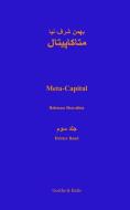 Meta-Capital 3 di Bahman Sharafnia edito da Goethe + Hafis