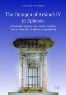 The Octagon of Arsinoë IV in Ephesos di Ernst Rudolf, Peter Scherrer edito da Nünnerich-Asmus Verlag