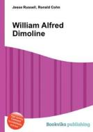 William Alfred Dimoline edito da Book On Demand Ltd.