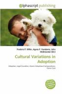 Cultural Variations In Adoption edito da Betascript Publishing