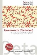 Ravensworth (Plantation) edito da Betascript Publishing