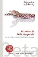 Atractaspis Dahomeyensis edito da Betascript Publishing