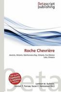 Roche Chevri Re edito da Betascript Publishing