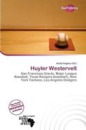 Huyler Westervelt edito da Duct Publishing