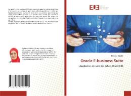 Oracle E-business Suite di Ferdaws Dhidah edito da Éditions universitaires européennes