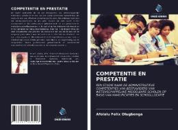 COMPETENTIE EN PRESTATIE di Afolalu Felix Olugbenga edito da Uitgeverij Onze Kennis
