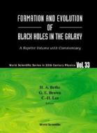 Formation And Evolution Of Black Holes In The Galaxy: Selected Papers With Commentary di Lee Chang-hwan edito da World Scientific