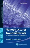 Nanostructures and Nanomaterials di Guozhong Cao, Ying Wang edito da World Scientific Publishing Company