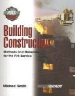 Building Construction di Michael Smith edito da Pearson Education (us)