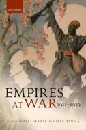 Empires at War: 1911-1923 di Robert Gerwarth edito da OXFORD UNIV PR