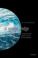 At Europe's Edge di Cetta Mainwaring edito da OUP Oxford