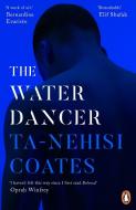 The Water Dancer di Ta-Nehisi Coates edito da Penguin Books Ltd