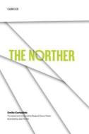 The Norther di Emilio Carballido edito da University of Texas Press
