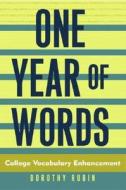 One Year of Words di Dorothy Rubin edito da Pearson Education (US)