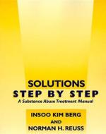 Solutions Step by Step di Insoo Kim Berg, Norman H. Reuss edito da WW Norton & Co