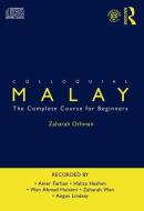 Colloquial Malay di Zaharah Othman edito da Taylor & Francis Ltd