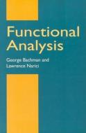 Functional Analysis di G. Bachman edito da Dover Publications Inc.