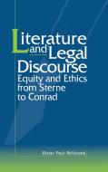 Literature and Legal Discourse di Dieter Paul Polloczek edito da Cambridge University Press