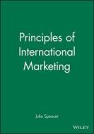Principles of International Ma di Spencer edito da John Wiley & Sons