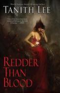 Redder Than Blood di Tanith Lee edito da DAW BOOKS