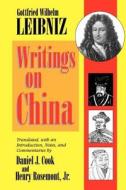 Writings on China di Gottfried Leibniz edito da OPEN COURT