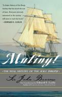 Mutiny! di John D. Barrow, Sir John Barrow edito da Cooper Square Publishers