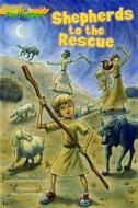 Ebook Shepherds to the Rescue (Gospel Time Trekkers #1) di Maria Grace edito da Pauline Books and Media