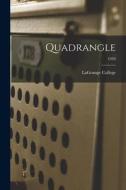 Quadrangle; 1933 edito da LIGHTNING SOURCE INC