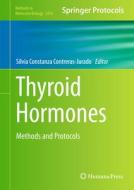Thyroid Hormones edito da Springer International Publishing