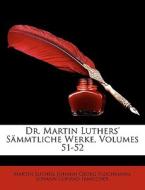 Dr. Martin Luthers' S Mmtliche Werke, Vo di Martin Luther edito da Nabu Press
