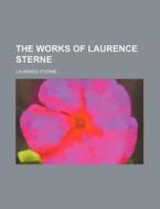 The Works Of Laurence Sterne Volume 8 di Laurence Sterne edito da General Books