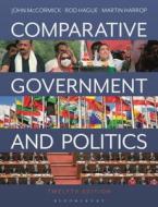 Comparative Government And Politics di John McCormick edito da Bloomsbury Publishing PLC