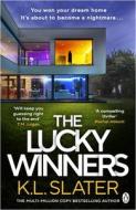 The Lucky Winners di K. L. Slater edito da Penguin Books Ltd