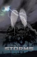 Storms di Adam Williams edito da AuthorHouse