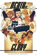 Death or Glory Volume 2: Convoy di Rick Remender edito da Image Comics