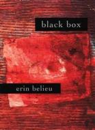 Black Box di Erin Belieu edito da COPPER CANYON PR