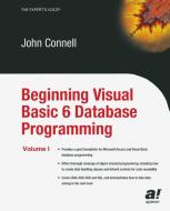Beginning Visual Basic 6 Database Programming di John Connell edito da Apress