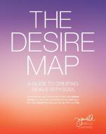 Desire Map di Danielle LaPorte edito da Sounds True Inc