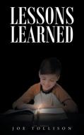 Lessons Learned di Joe Tollison edito da Christian Faith Publishing, Inc.
