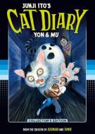 Junji Ito's Cat Diary: Yon & Mu Collector's Edition di Junji Ito edito da KODANSHA COMICS