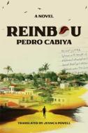 Reinbou di Pedro Cabiya edito da ASTRA HOUSE